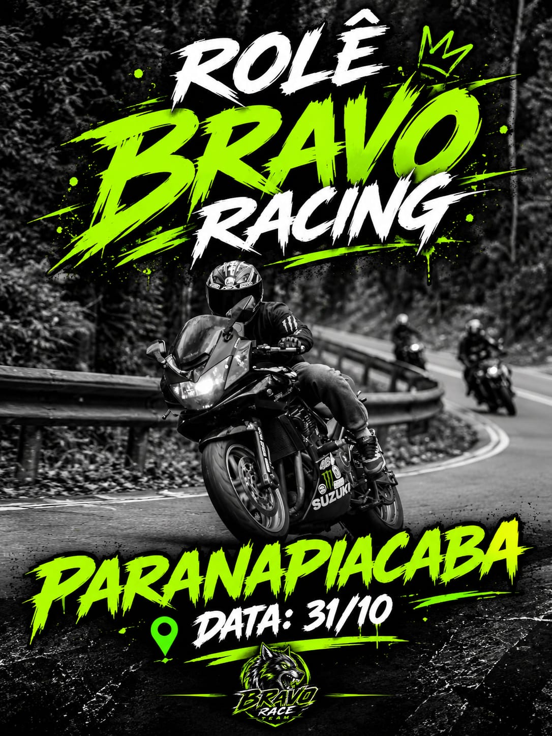 Cartaz: Rolê Racing — Bravo Race Team